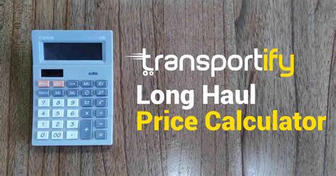 fixed price long haul delivery service|Calculator for Our Delivery Truck Price .